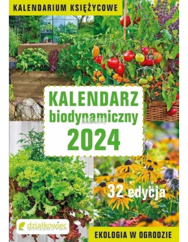 Kalendarz biodynamiczny Działkowiec 2024